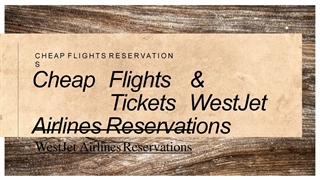 WestJet Airlines Reservations