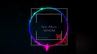 Venom music from War Album by Ahmad Mousavi has been released!