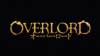 اوپنینگ انیمه Overlord