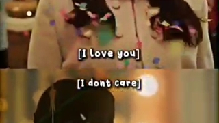 I love you and I don't care