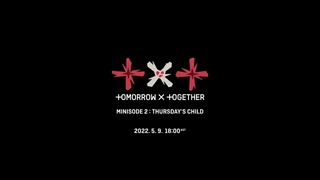 TXT(Tomorrow X Together) _ Good Boy Gone Bad Official Teaser