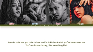 لیریک ویدیو آهنگ Love To Hate Me از بلک پینک