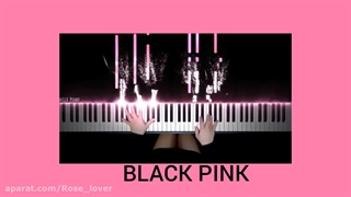 اهنگ بی کلام Stay از بلک پینک با پیانو