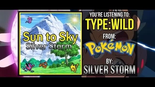 Pokémon: Type Wild (SM Ver. English Dub Cover) | نایتکور